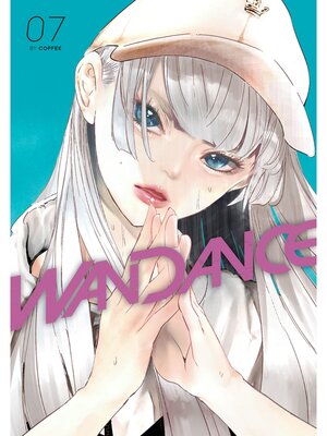 cover image of Wandance, Volume 7